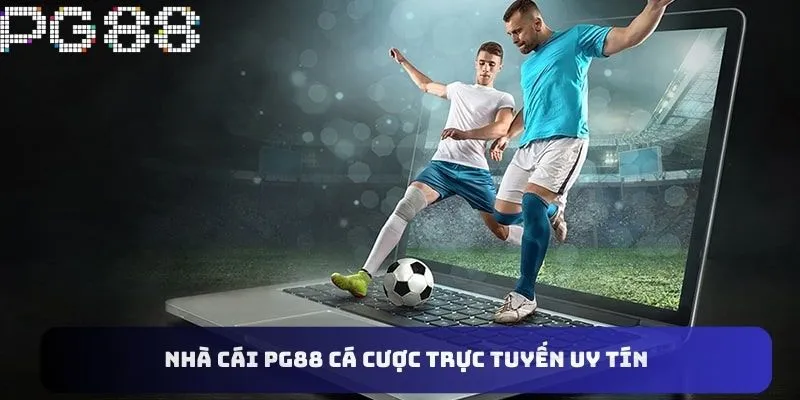 Những thông tin quan trọng về nguồn gốc của nhà cái PG88